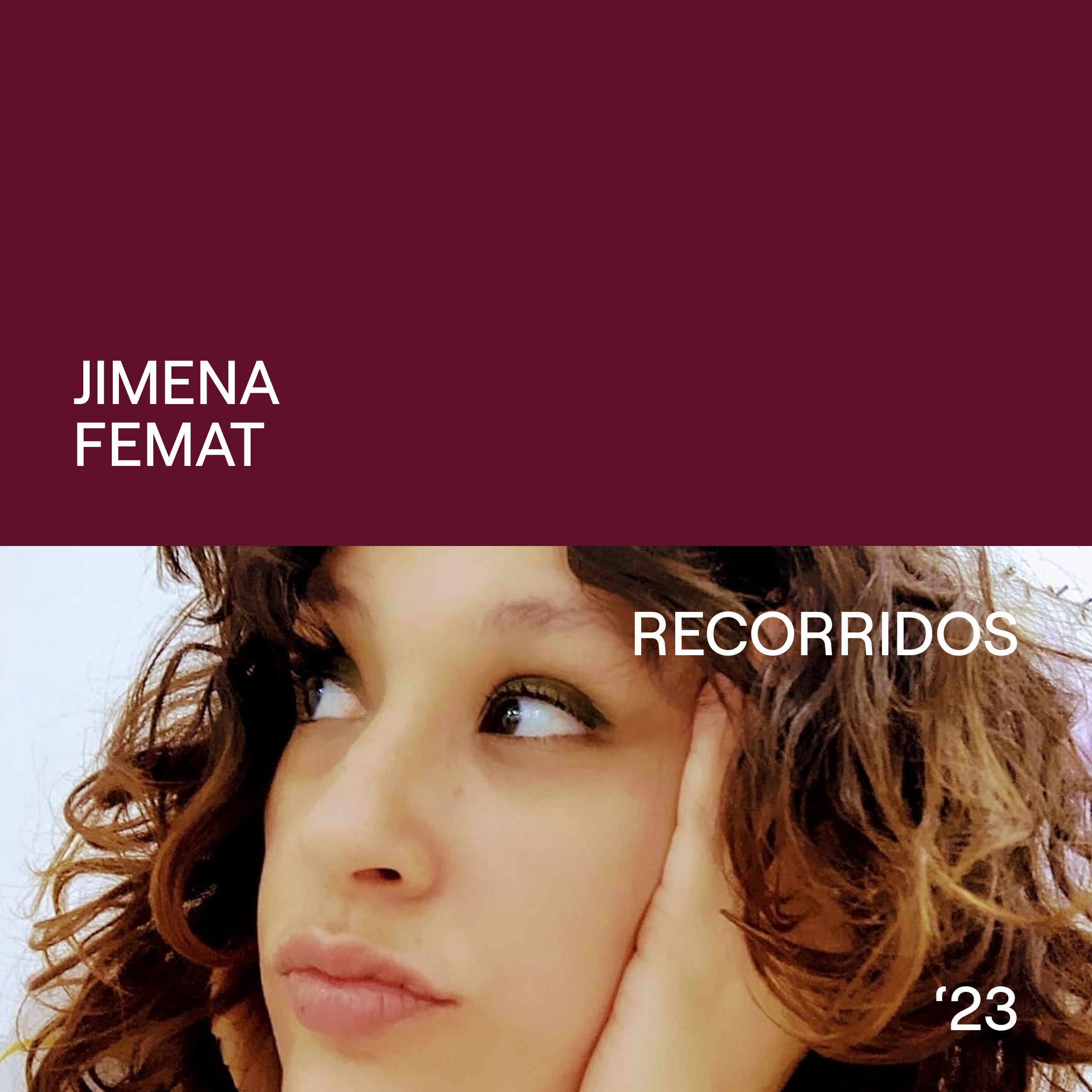 Jimena Femat – Recorridos arquitectas.mx 23’